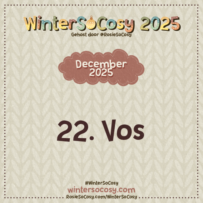 Aankondiging voor Dag 22 van WinterSoCosy 2025. Het onderwerp is Vos.