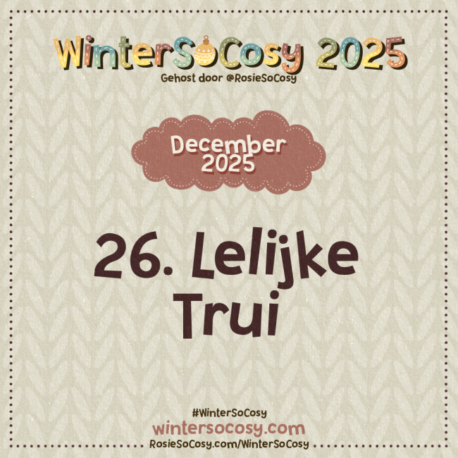 Aankondiging voor Dag 26 van WinterSoCosy 2025. Het onderwerp is Lelijke Trui