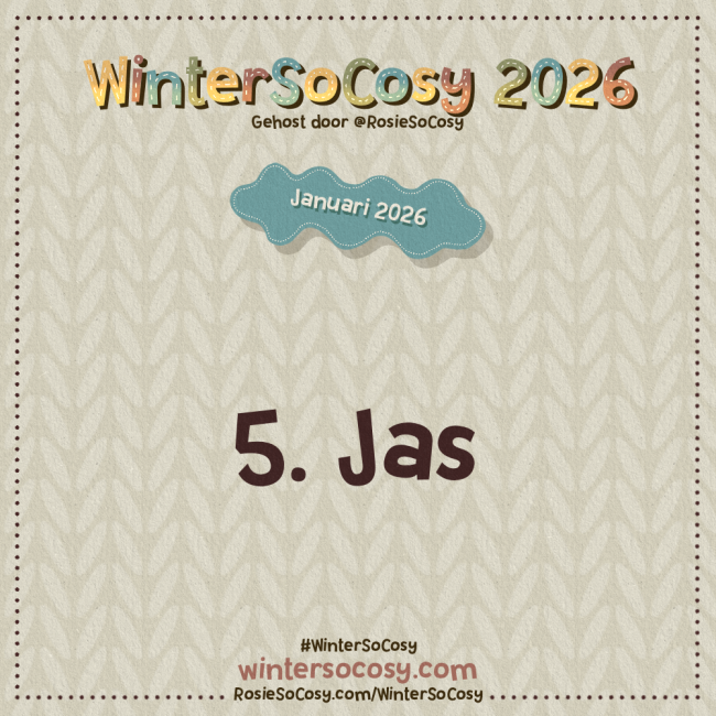 Aankondiging voor Dag 5 van WinterSoCosy Januari 2026. Het onderwerp is Jas.