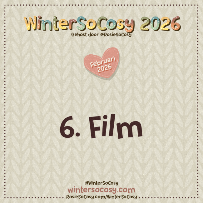 Aankondiging voor Dag 6 van WinterSoCosy Februari 2026. Het onderwerp is Film.
