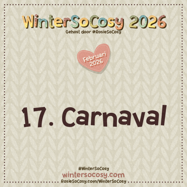 Announcement image for Day 17 of WinterSoCosy February 2026. The subject is Carnival.