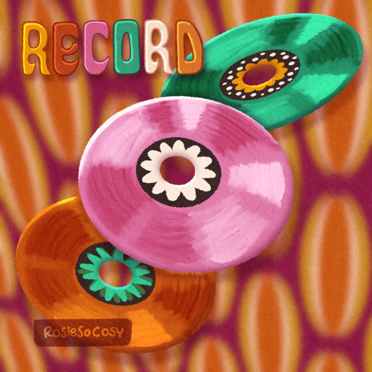 Illustration of three records, one pink, one orange, and one green. The background is an orange and red psychedelic pattern, and the word RECORD is in the top left corner, in a 60s inspired handwritten font.