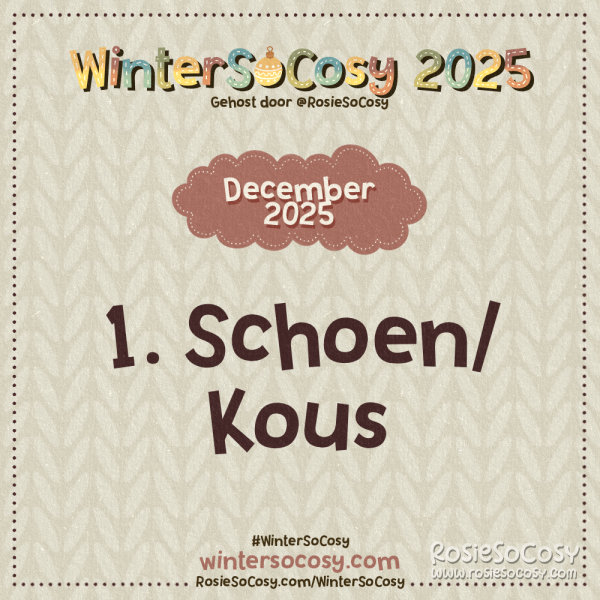Aankondigingsafbeelding voor dag 1 van WinterSoCosy 2025. Het onderwerp is Schoen/Kous.