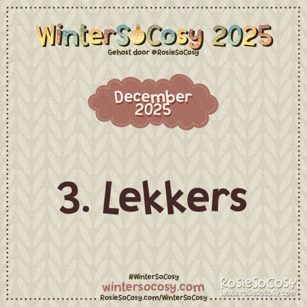 Aankondiging voor dag 3 van WinterSoCosy 2025. Het onderwerp is Lekkers.