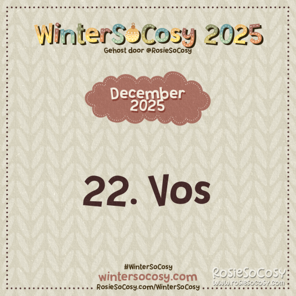 Aankondiging voor Dag 22 van WinterSoCosy 2025. Het onderwerp is Vos.
