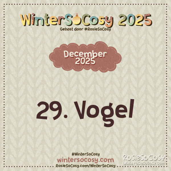 Aankondiging voor Dag 29 van WinterSoCosy 2025. Het onderwerp is Vogel.