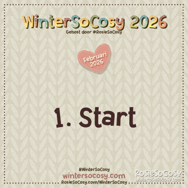 Aankondiging voor Dag 1 van WinterSoCosy Februari 2026. Het onderwerp is Start.