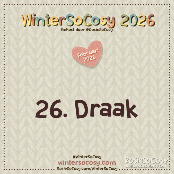WinterSoCosy 2026 Februari Dag 26: Draak